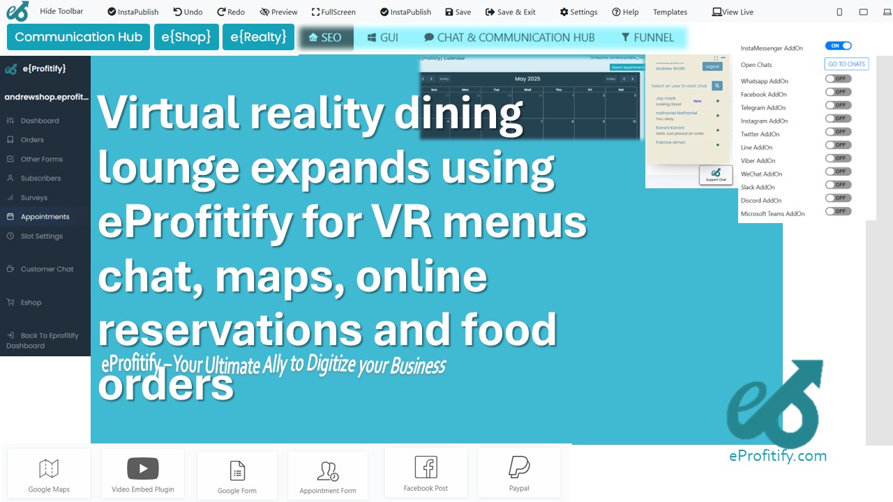 Virtual reality dining lounge expands using eProfitify for VR menus chat, maps, online reservations and food orders
